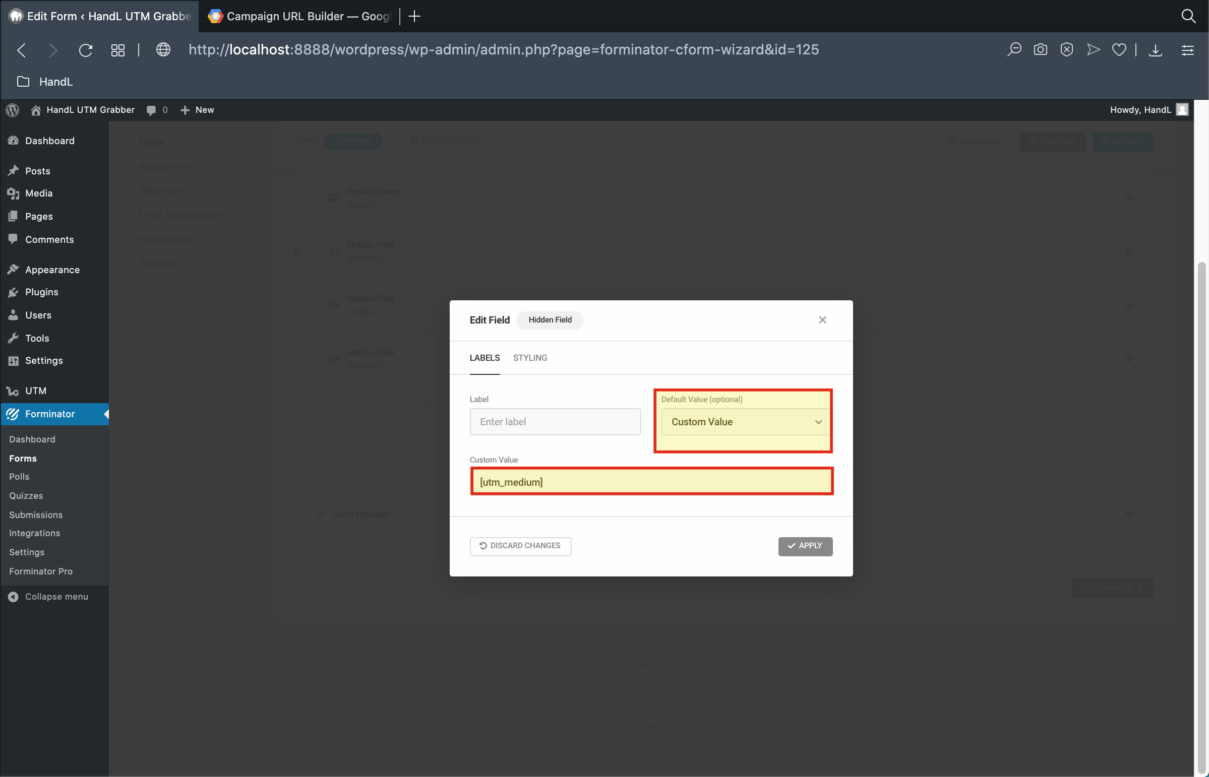 Forminator 5-)Change the default value to the custom and write the shortcode into custom value blank.png